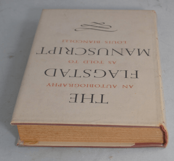 The Flagstad Manuscript An Autobiography As Told Louis Biancolli - Chorlton Analogue