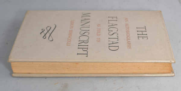 The Flagstad Manuscript An Autobiography As Told Louis Biancolli - Chorlton Analogue