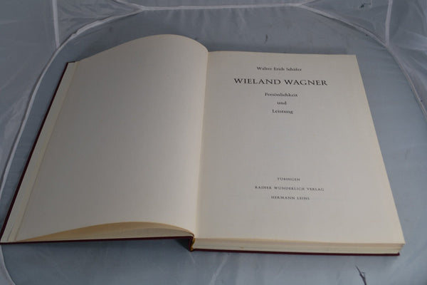 Wieland Wagner : Persönlichkeit und Leistung. Schäfer, Walter Erich: - Chorlton Analogue