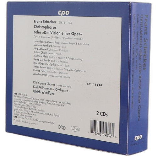 Schreker - Christophorus, Oder »Die Vision Einer Oper« - Box Set 2 CDs - cpo