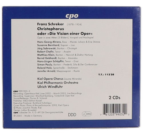 Schreker - Christophorus, Oder »Die Vision Einer Oper« - Box Set 2 CDs - cpo