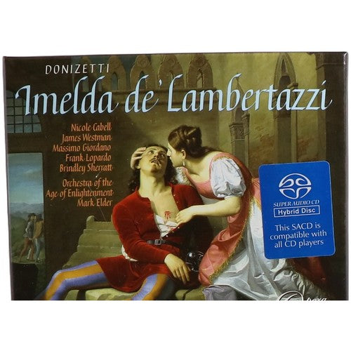Donizetti - Imelda de' Lambertazzi - Box Set 2 SACDs - Opera Rara - 2008 - Chorlton Analogue