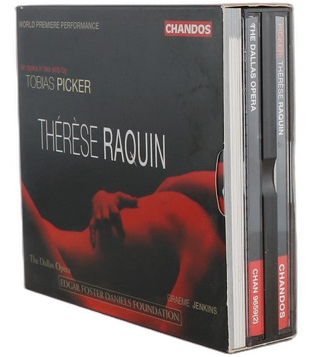 Picker - Thérèse Raquin - Box Set 2 CDs - Chandos - 2002