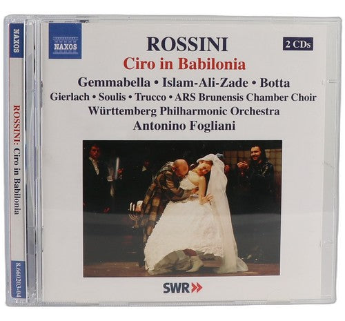 Rossini - Ciro in Babilonia - Box Set 2 CDs - Naxos - 2007
