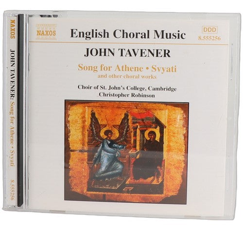 John Tavener - Song For Athene • Svyati And Other Choral Works (CD)