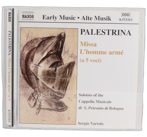 da Palestrina - Missa L'Homme Armé (A 5 Voci) - CD - Naxos - 2000