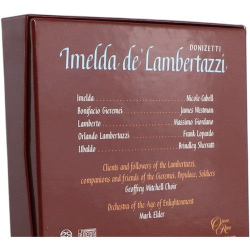 Donizetti - Imelda de' Lambertazzi - Box Set 2 SACDs - Opera Rara - 2008 - Chorlton Analogue