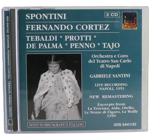 Spontini - Fernando Cortez - Box Set 2 CDs - Istituto Discografico Italiano