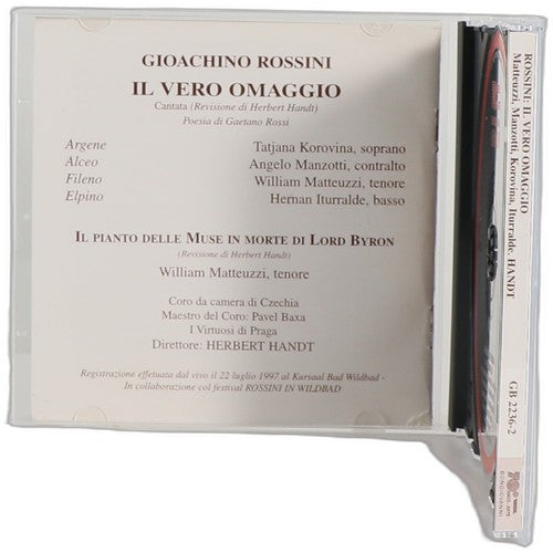 Rossini - Il Vero Omaggio / Il Pianto Delle Muse In Morte Di Lord Byron - CD