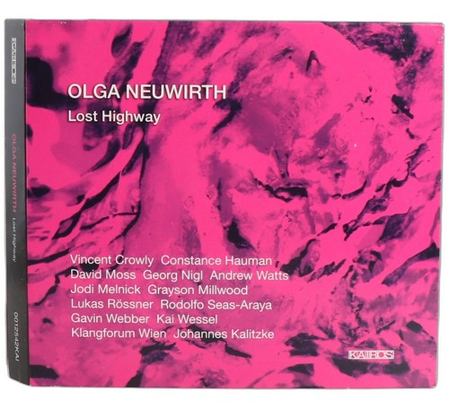 Olga Neuwirth - Lost Highway (2 CD Set) - Chorlton Analogue