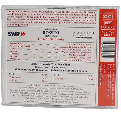 Rossini - Ciro in Babilonia - Box Set 2 CDs - Naxos - 2007