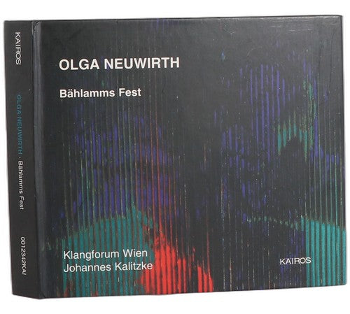 Olga Neuwirth - Bählamms Fest (2 CD Set) - Chorlton Analogue