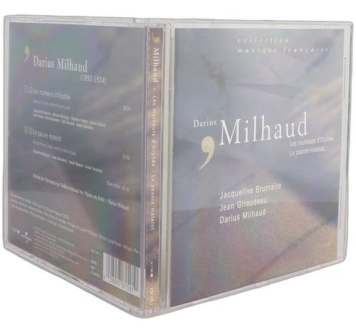 Milhaud - Les Malheurs D'Orphée / Le Pauvre Matelot - CD - Accord - 2004
