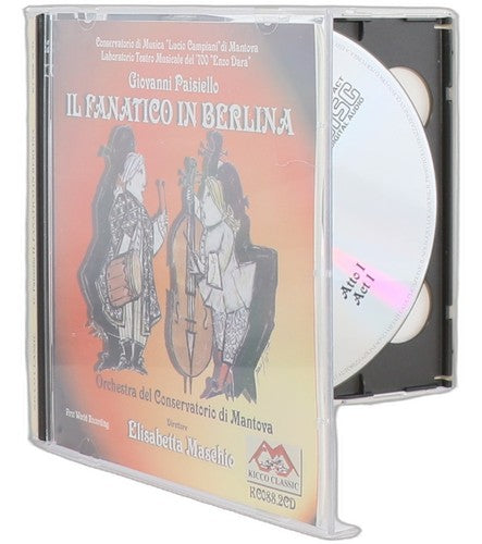 Giovanni Paisiello - Il Fanatico in Berlina (2 CD Set) - Chorlton Analogue