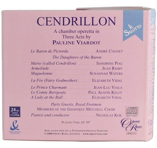Viardot - Cendrillon (Il Salotto, Vol. 3) - CD - Opera Rara - 2000