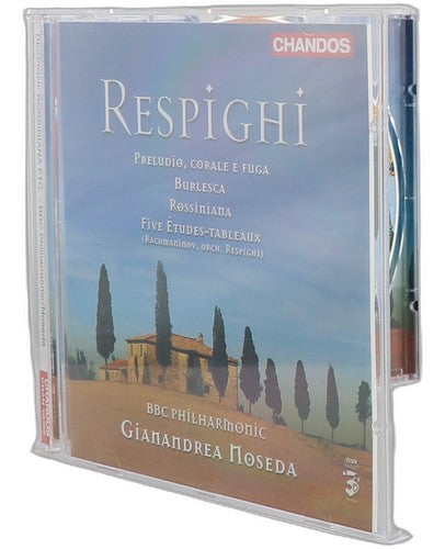 Respighi - Orchestral Works - CD - Chandos - 2006