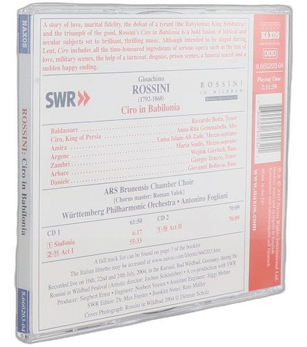 Rossini - Ciro in Babilonia - Box Set 2 CDs - Naxos - 2007
