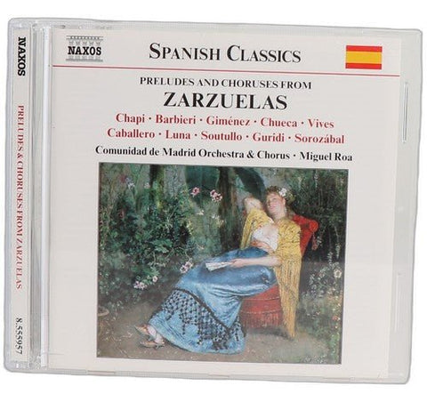 Chapí - Preludes And Choruses From Zarzuelas - CD - Naxos - 2003 - Chorlton Analogue