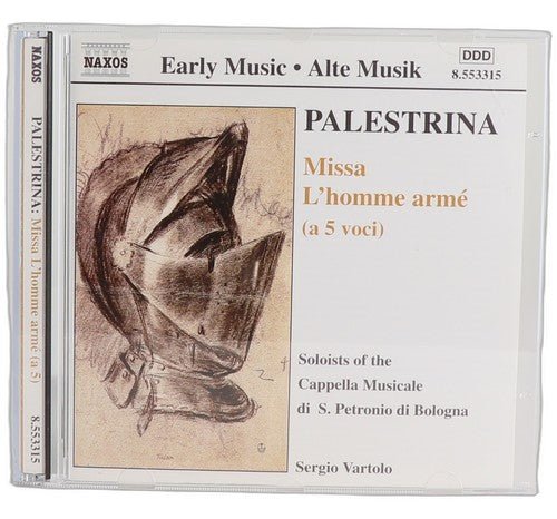 da Palestrina - Missa L'Homme Armé (A 5 Voci) - CD - Naxos - 2000 - Chorlton Analogue