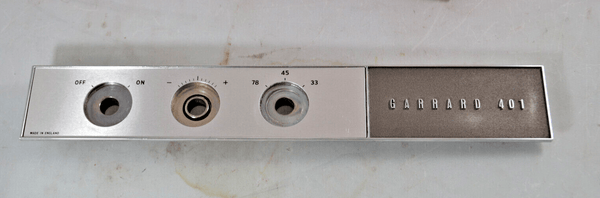 Garrard 401 Control Panel and Fascia Early Flush Strobe - Chorlton Analogue