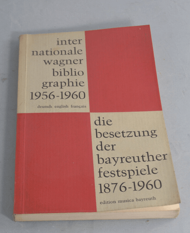 Internationale Wagner Bibliographie 1956 - 1960 - Chorlton Analogue