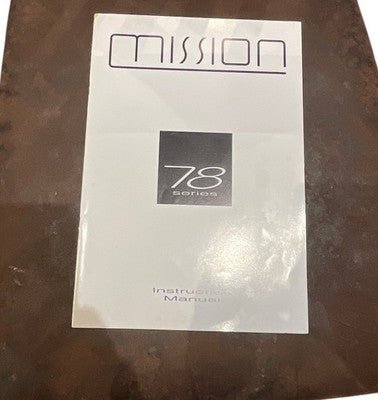 Mission 78 Series Audio Equipment Instruction Manual Loudspeaker Guidebook - Chorlton Analogue
