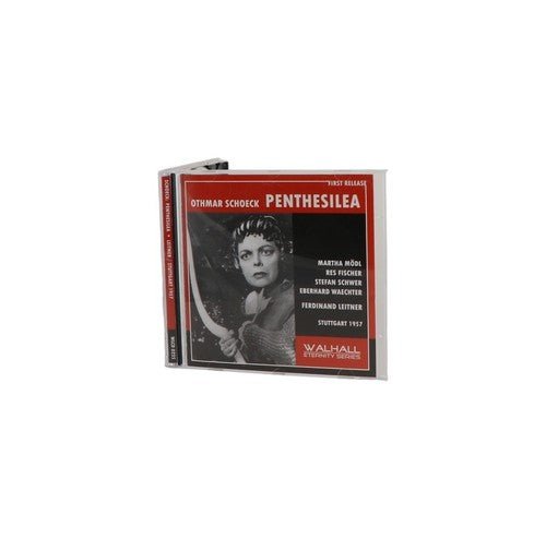 Othmar Schoeck - Penthesilea, Op. 39 - CD - Walhall Eternity Series - 2008 - Chorlton Analogue