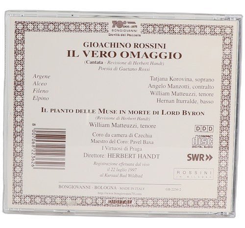 Rossini - Il Vero Omaggio / Il Pianto Delle Muse In Morte Di Lord Byron - CD - Chorlton Analogue