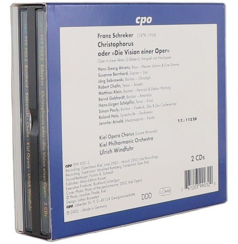 Schreker - Christophorus, Oder »Die Vision Einer Oper« - Box Set 2 CDs - cpo - Chorlton Analogue