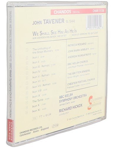 Tavener - We Shall See Him As He Is - CD - Chandos - 1992 - Chorlton Analogue