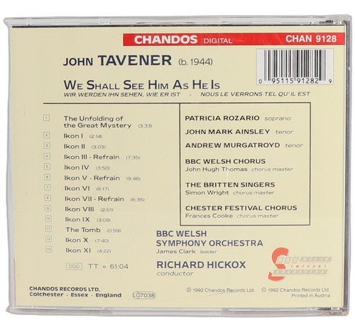 Tavener - We Shall See Him As He Is - CD - Chandos - 1992 - Chorlton Analogue