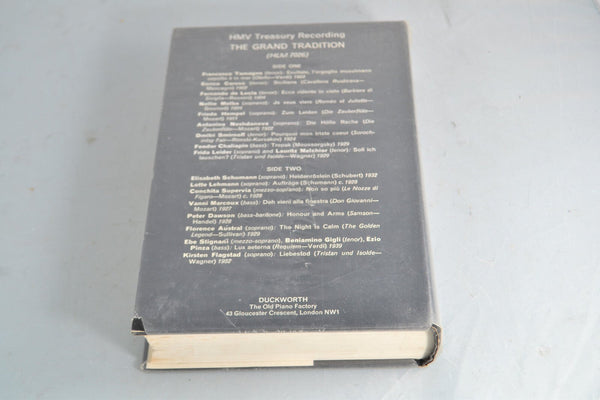 The Grand Tradition - Seventy Years of Singing on Record 1900 to 1970 Hardback - Chorlton Analogue