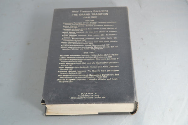The Grand Tradition - Seventy Years of Singing on Record 1900 to 1970 Hardback - Chorlton Analogue