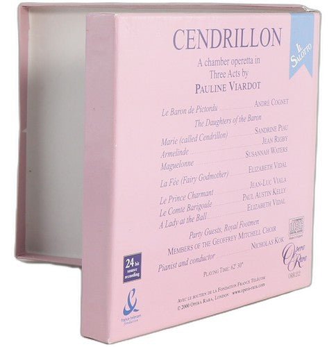 Viardot - Cendrillon (Il Salotto, Vol. 3) - CD - Opera Rara - 2000 - Chorlton Analogue