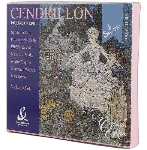 Viardot - Cendrillon (Il Salotto, Vol. 3) - CD - Opera Rara - 2000 - Chorlton Analogue
